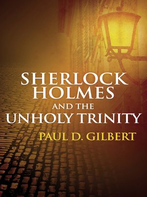 cover image of Sherlock Holmes and the Unholy Trinity